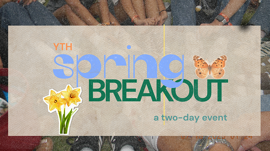 Youth Night (Spring Breakout)