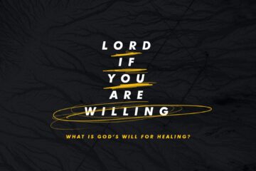 Lord, If You Are Willing