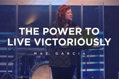 The Power to Live Victoriously